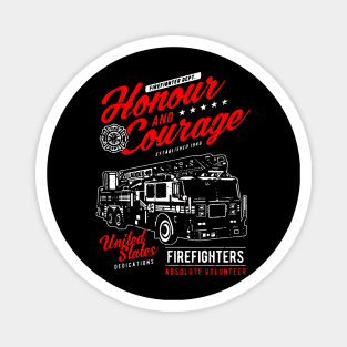 Honor and Courage Firefighters Magnet